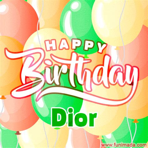 happy birthday dior